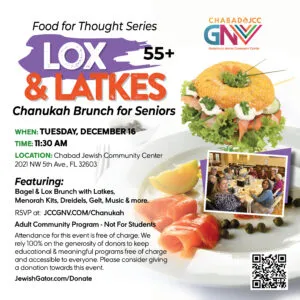 LOX & LATKES Food for Thought Chabad GNVJCC 25
